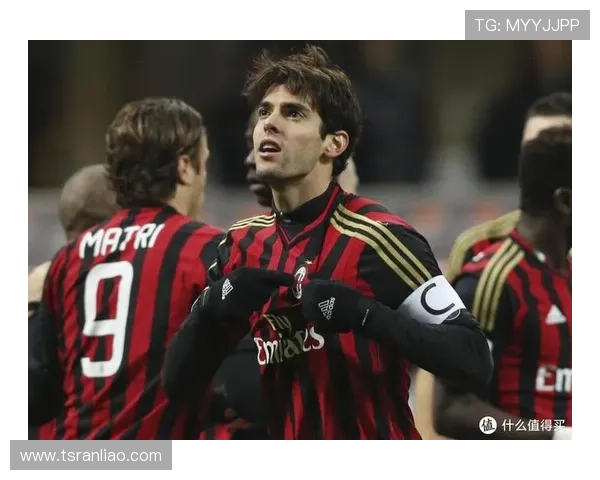 卡卡：从巴西足球天才到全球偶像的传奇人生与职业生涯回顾